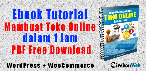 Cirebon Web Ebook Tutorial Membuat Toko Online
